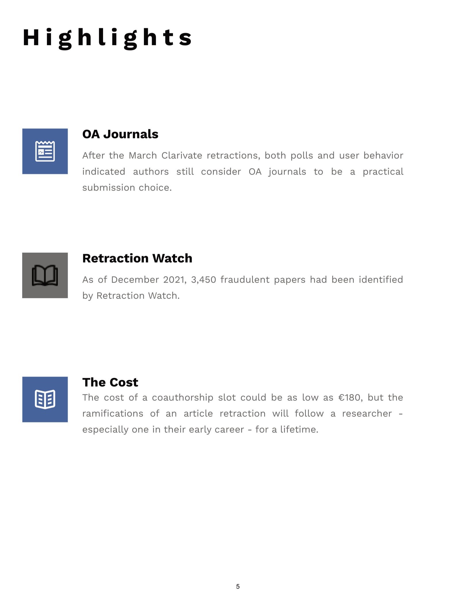 Highlights include a look at the cost authors pay and a discussion of international website use and author sentiment.
